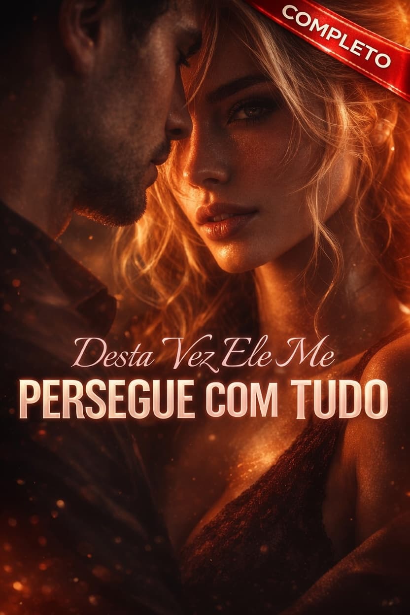 Desta Vez Ele Me Persegue Com Tudo