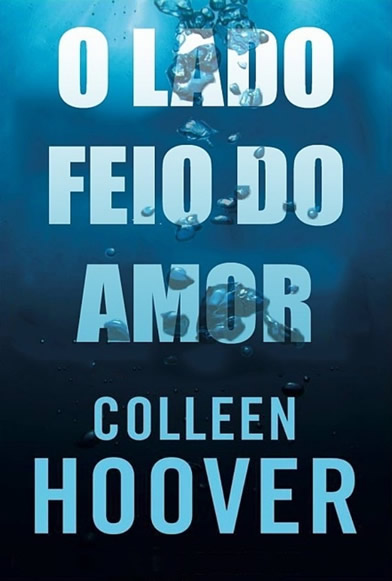 Baixar Livro O Lado Feio do Amor em PDF e ePub